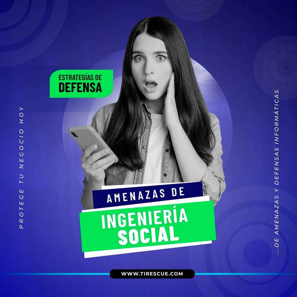 Amenazas de Ingenieria Social 2